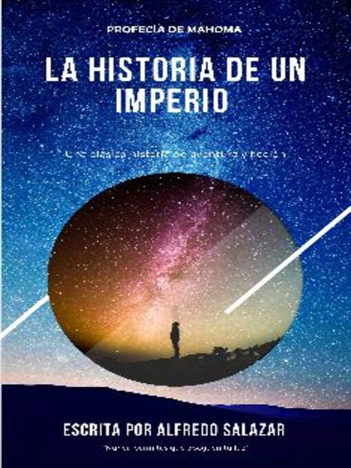 Title details for La Historia De Un Imperio by Alfredo  Salazar - Available